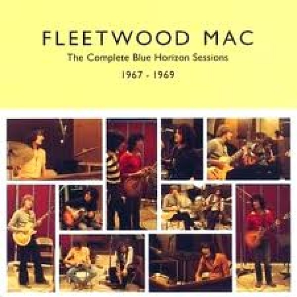 Fleetwood Mac The Complete Blue Horizon Sessions Download